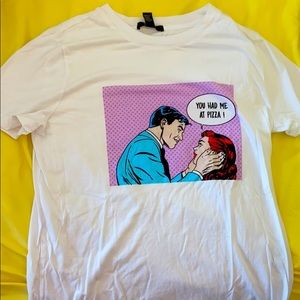 “You had me at pizza” comic cartoon t shirt.